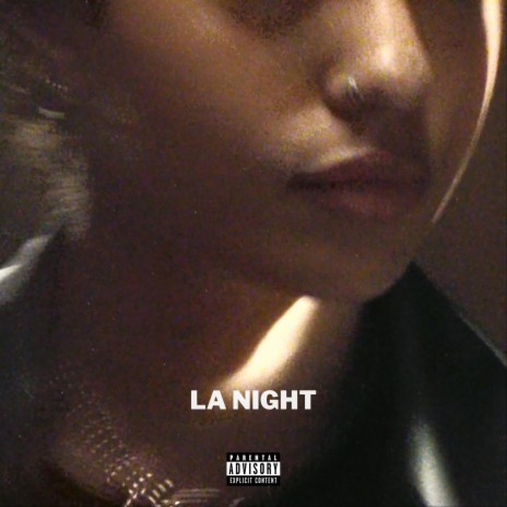 LA NIGHT | Boomplay Music