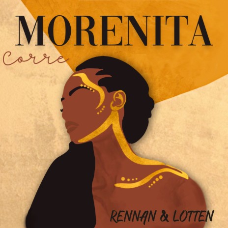 Corre Morenita (Remix) ft. Lotten | Boomplay Music