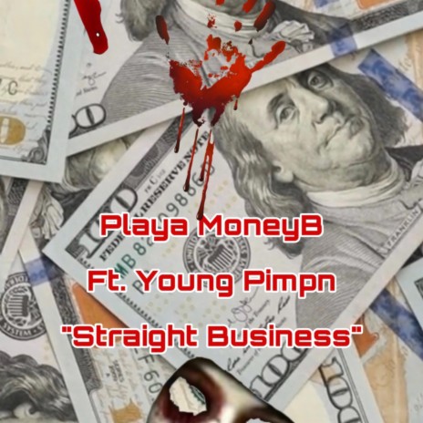 Straight Business ft. Young Pimpn | Boomplay Music