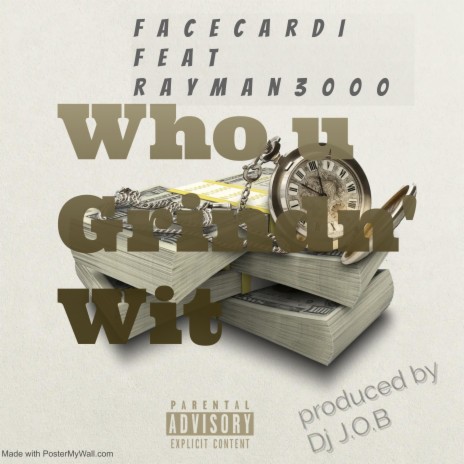 Who u Grindn' Wit | Boomplay Music