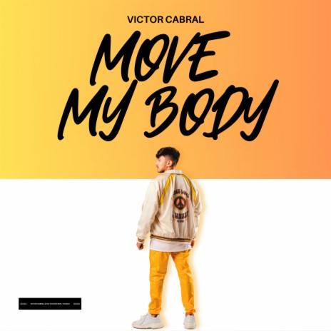Move My Body (Future Tchaco) | Boomplay Music
