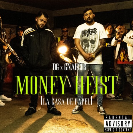 Money Heist (La casa de papel) (feat. G-Narco$)