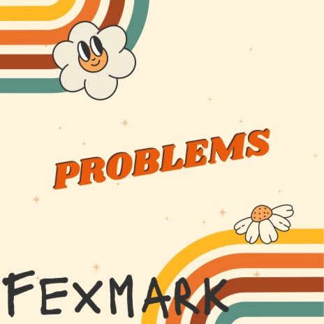 Problems | Boomplay Music