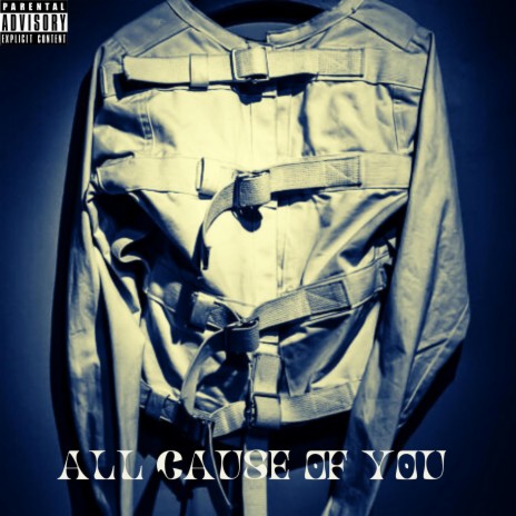 All cause of you | Boomplay Music