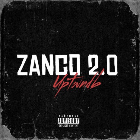 Zanco 2.0 | Boomplay Music