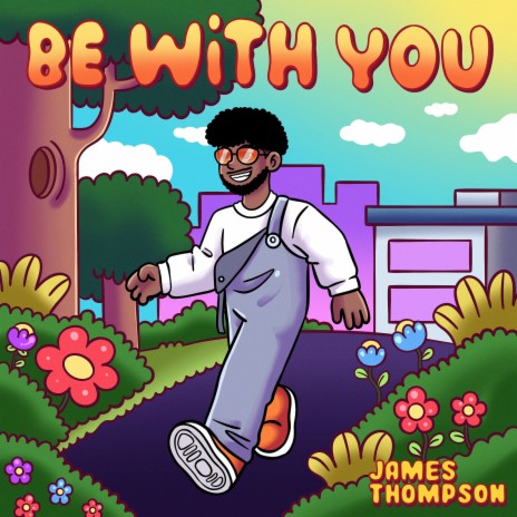 Be With You | Boomplay Music