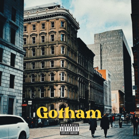 Gotham | Boomplay Music