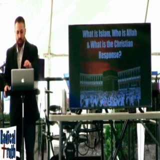 What is Islam, Who is Allah, and What is the Christian Response? (Sermon: Tony Gurule)