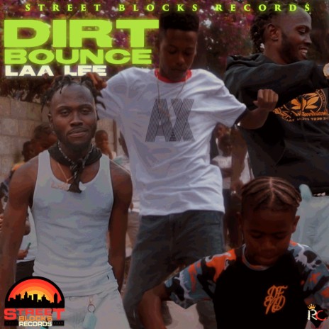 Dirt Bounce | Boomplay Music