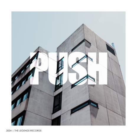 Push (Original Mix) | Boomplay Music