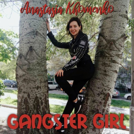 Gangster Girl | Boomplay Music
