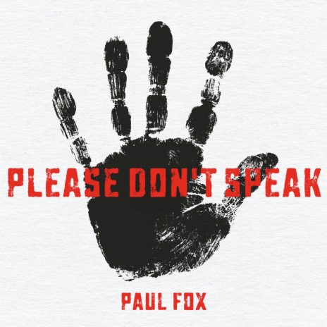 Please Don't Speak | Boomplay Music