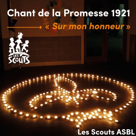 Sur mon honneur (Chant de la Promesse 1921) | Boomplay Music