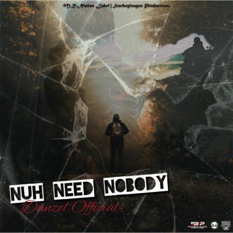 Nuh Need Nobody | Boomplay Music
