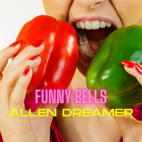 Funny Bells | Boomplay Music