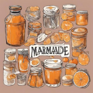 Marmalade lyrics | Boomplay Music