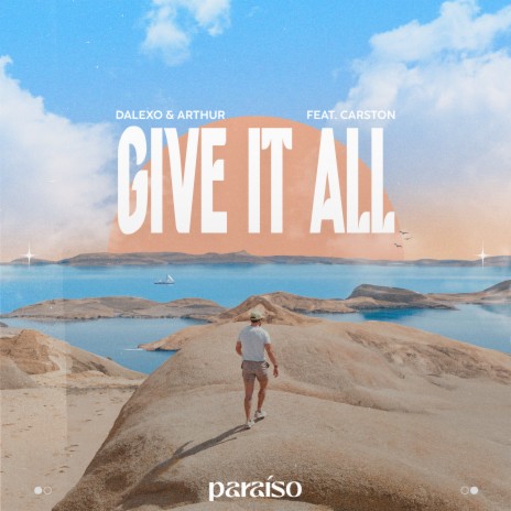 Give It All (feat. Carston) | Boomplay Music