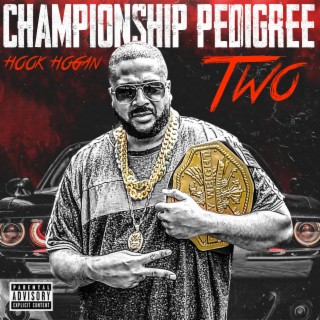 CHAMPIONSHIP PEDIGREE TWO