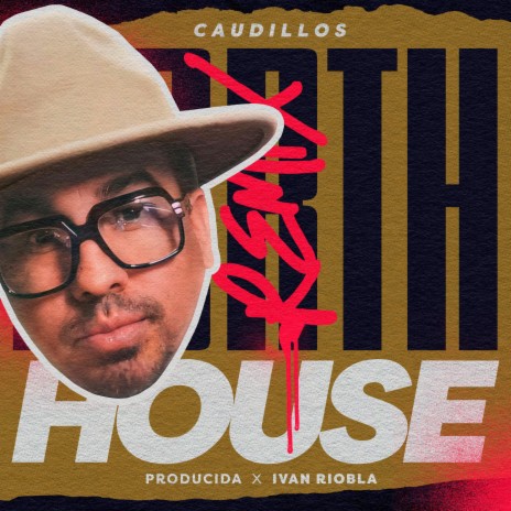 Caudillos North House Rmx ft. Mao Estrada “Furcio” | Boomplay Music