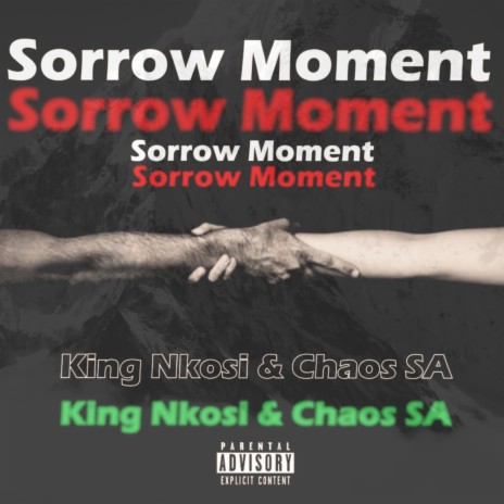Sorrow moment (feat. King nkosi) | Boomplay Music