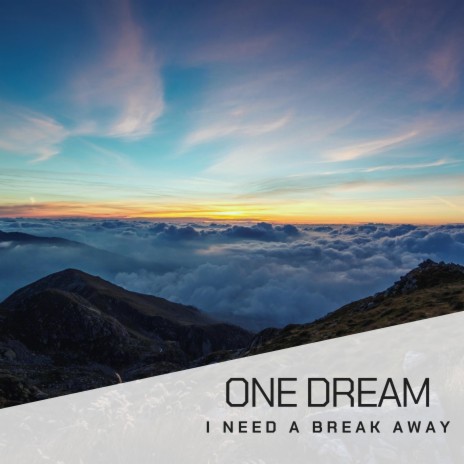 I Need a Break Away (Extended) | Boomplay Music