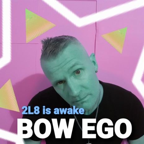 Bow ego | Boomplay Music