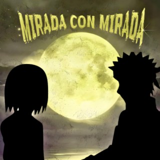 Mirada con Mirada lyrics | Boomplay Music