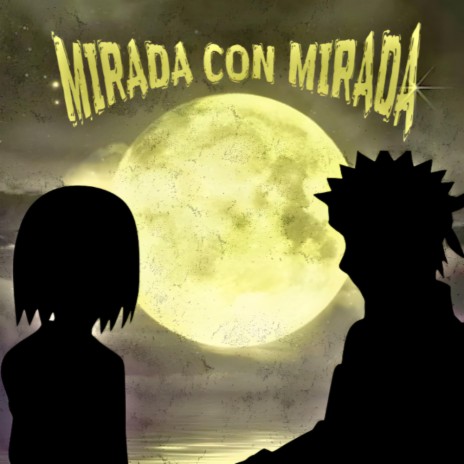 Mirada con Mirada | Boomplay Music