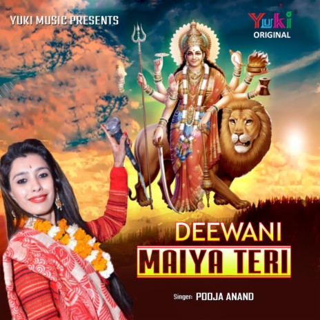 Deewani Maiya Teri | Boomplay Music