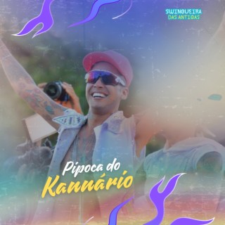 Pipoca do Kannário (Ao vivo)