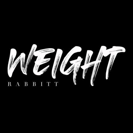 Weight | Boomplay Music