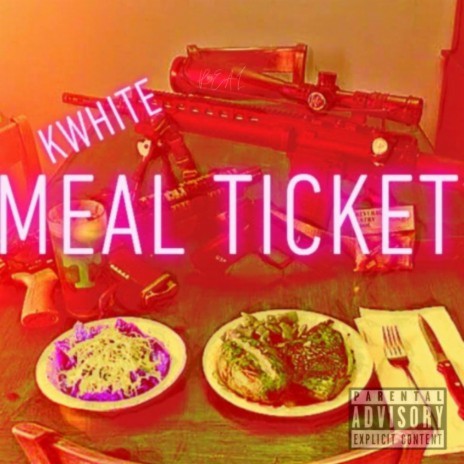 Meal Ticket | Boomplay Music