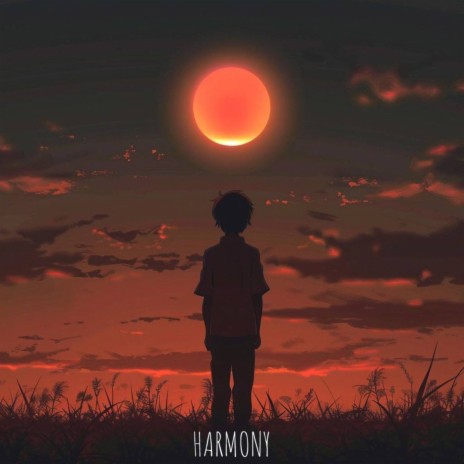 Harmony | Boomplay Music