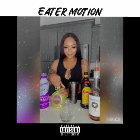 Eater motion | Boomplay Music