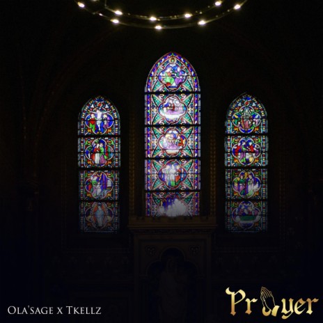 Prayer ft. Ola'sage | Boomplay Music