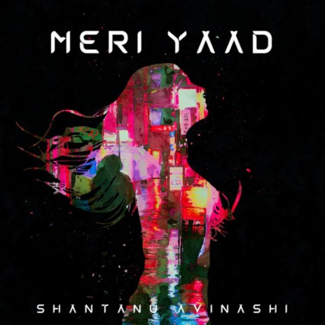 Meri Yaad | Boomplay Music