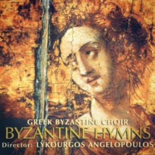 Byzantine Hymns (Director: Lykourgos Angelopoulos)