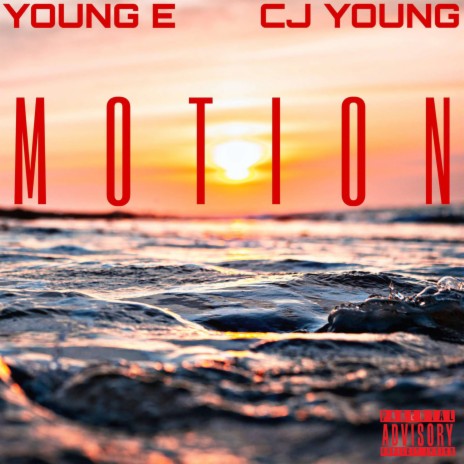 Motion ft. Cj young | Boomplay Music