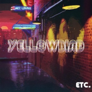 YELLOWBIRD