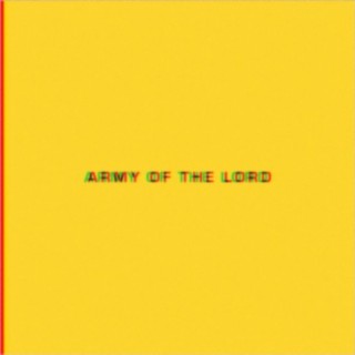 ARMY OF THE LORD