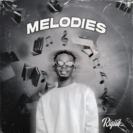 Melodies | Boomplay Music