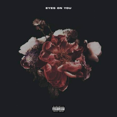 EYES ON YOU | Boomplay Music