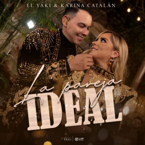 La Pareja Ideal ft. Karina Catalán | Boomplay Music