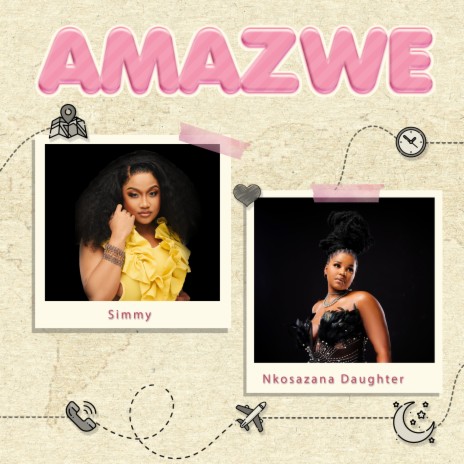 Amazwe ft. Nkosazana Daughter | Boomplay Music