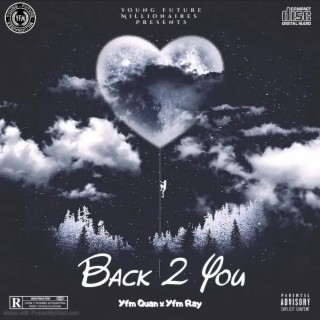 Back 2 You