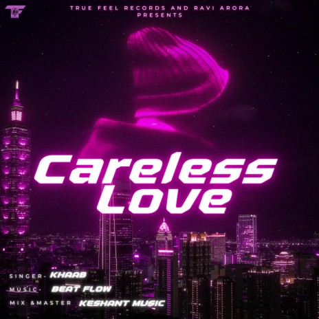 Careless Love | Boomplay Music