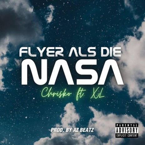 Flyer als die Nasa (feat. Chrisko)
