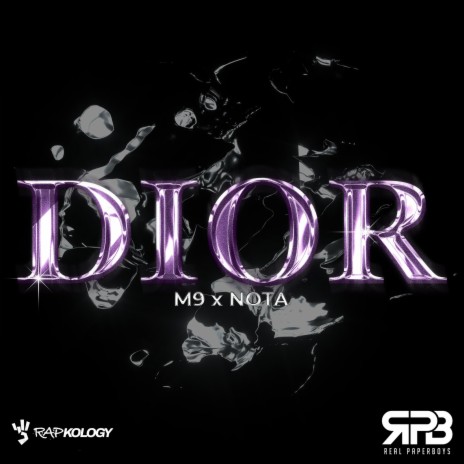 Dior ft. Nota