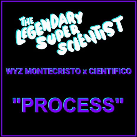 Process ft. Wyz montecristo
