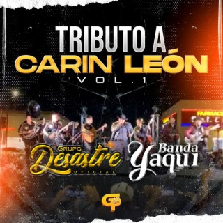 Tributo a Carin León, Vol. 1